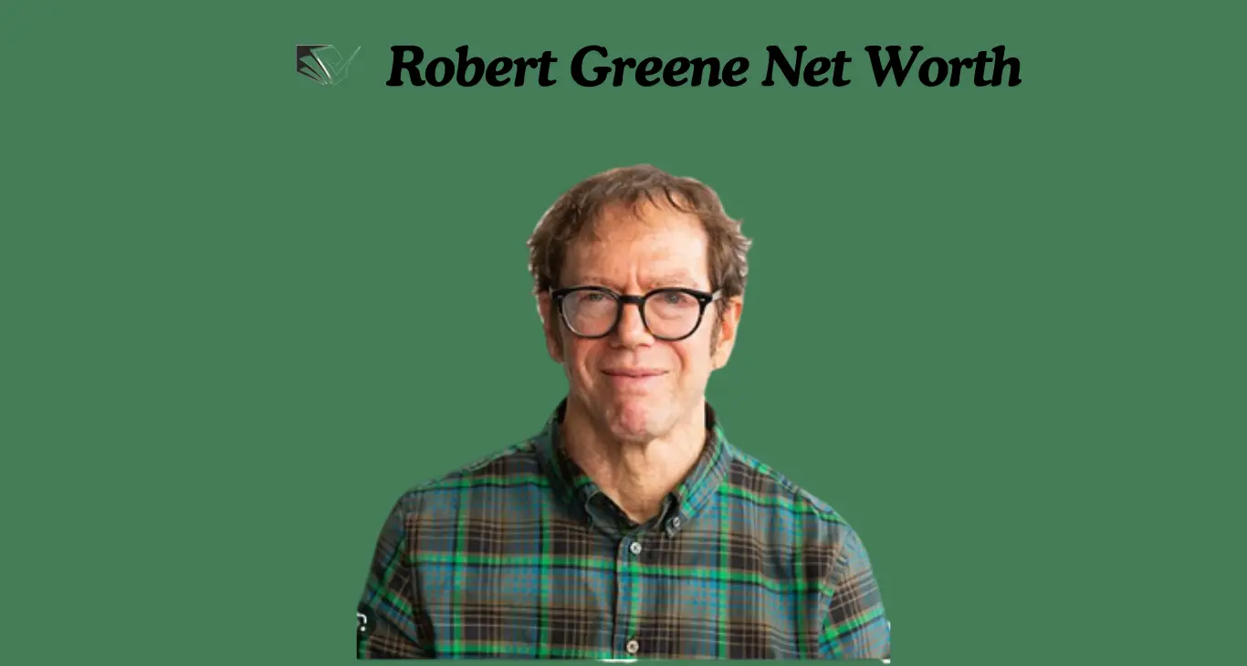 Robert Greene Net Worth
